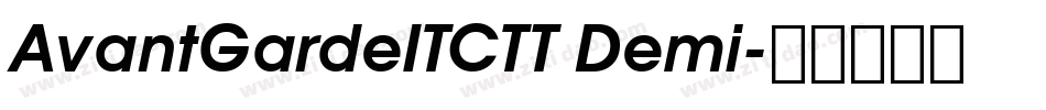 AvantGardeITCTT Demi字体转换